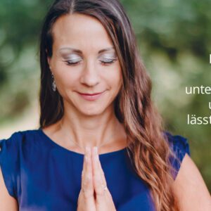 Verbindung mit deiner inneren Quelle